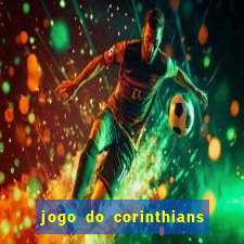 jogo do corinthians ao vivo multicanal